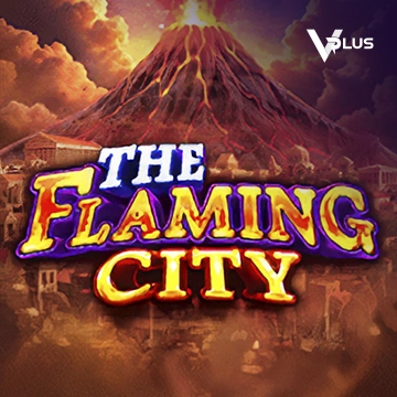 The Flaming City - BOYBET168