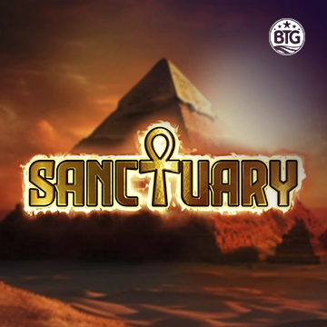 Bigtime : Sanctuary - BOYBET168