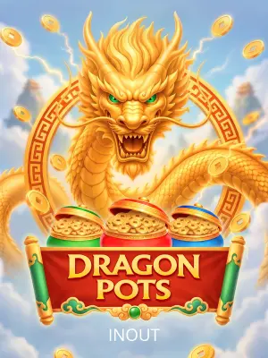 Dragon Pots - BOYBET168
