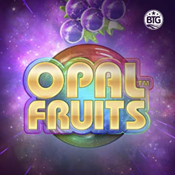 Bigtime : Opal Fruits - BOYBET168