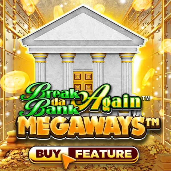Break Da Bank Again&trade; MEGAWAYS&trade; - BOYBET168