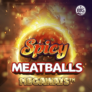 Bigtime : Spicy Meatballs - BOYBET168