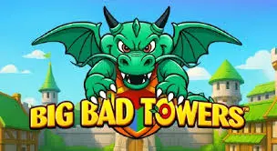Big Bad Towers - BOYBET168