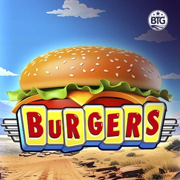 Bigtime : Burgers - BOYBET168