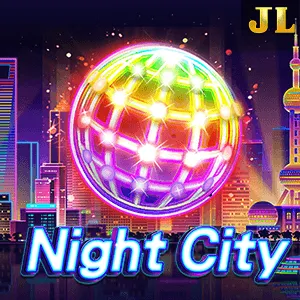 Jili : Night City - BOYBET168