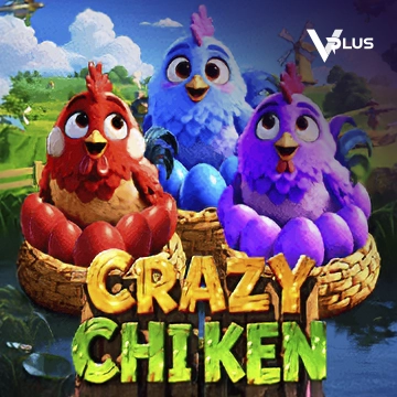 Crazy Chicken - BOYBET168