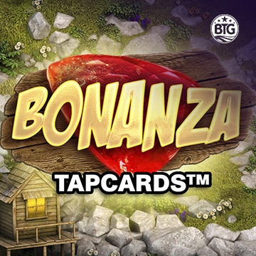 Bigtime : Bonanza Tapcards - BOYBET168