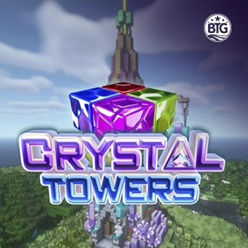 Bigtime : Crystal Towers - BOYBET168
